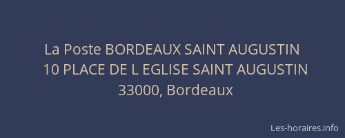 La Poste BORDEAUX SAINT AUGUSTIN