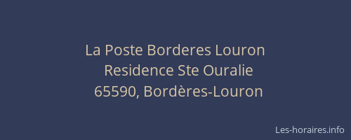 La Poste Borderes Louron