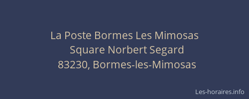 La Poste Bormes Les Mimosas