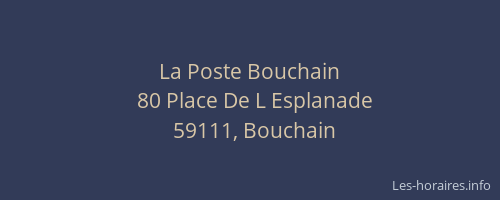 La Poste Bouchain