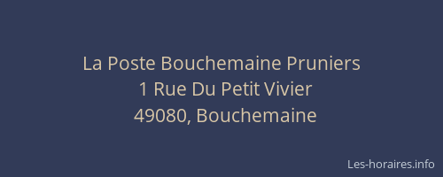 La Poste Bouchemaine Pruniers