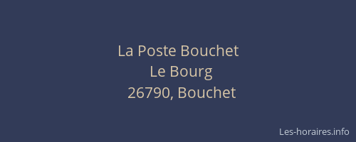 La Poste Bouchet