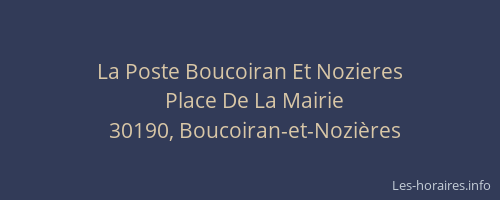 La Poste Boucoiran Et Nozieres