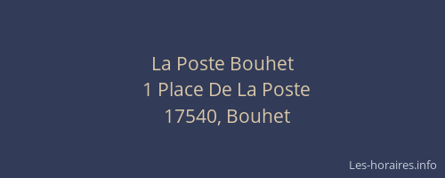La Poste Bouhet