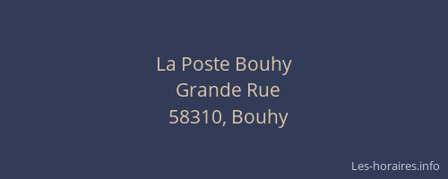 La Poste Bouhy