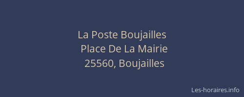 La Poste Boujailles