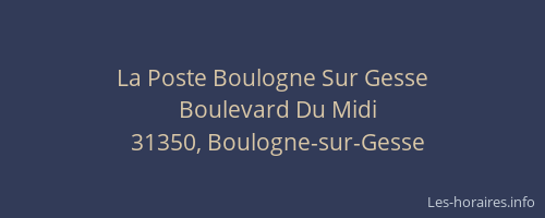 La Poste Boulogne Sur Gesse