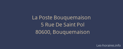 La Poste Bouquemaison