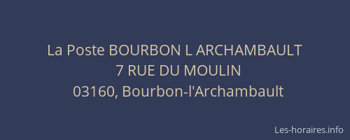 La Poste BOURBON L ARCHAMBAULT