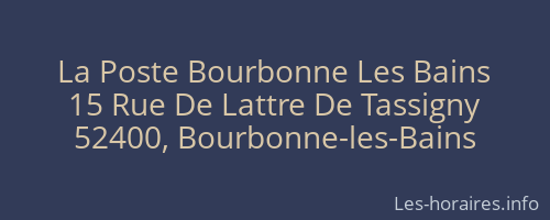 La Poste Bourbonne Les Bains