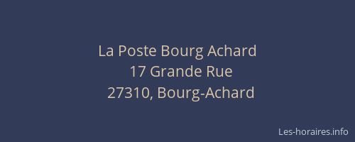 La Poste Bourg Achard