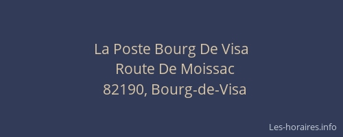 La Poste Bourg De Visa