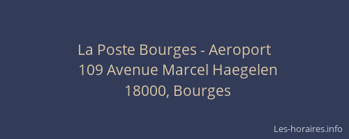 La Poste Bourges - Aeroport