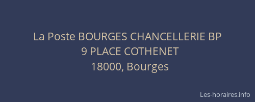 La Poste BOURGES CHANCELLERIE BP