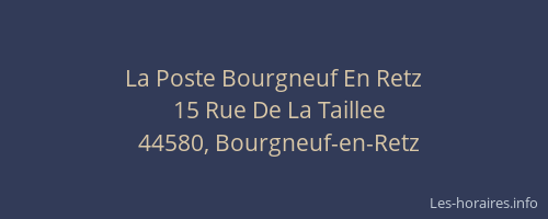 La Poste Bourgneuf En Retz