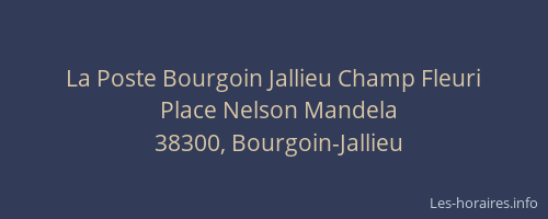 La Poste Bourgoin Jallieu Champ Fleuri