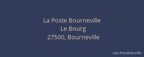 La Poste Bourneville