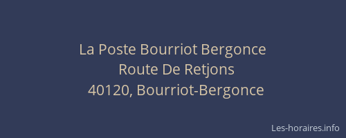 La Poste Bourriot Bergonce