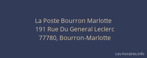 La Poste Bourron Marlotte