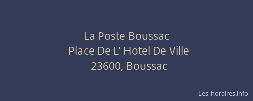 La Poste Boussac