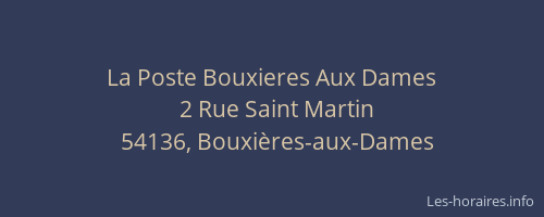 La Poste Bouxieres Aux Dames