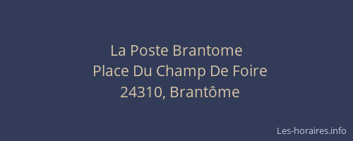 La Poste Brantome