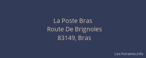 La Poste Bras