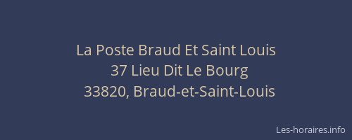 La Poste Braud Et Saint Louis