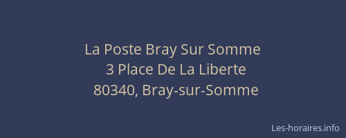 La Poste Bray Sur Somme