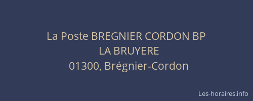 La Poste BREGNIER CORDON BP