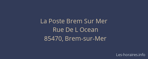 La Poste Brem Sur Mer