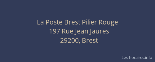 La Poste Brest Pilier Rouge