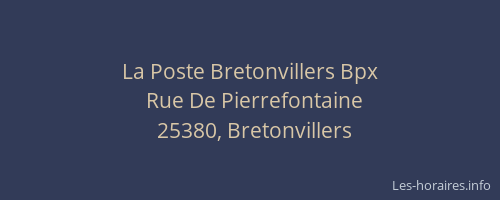 La Poste Bretonvillers Bpx