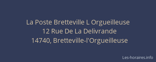La Poste Bretteville L Orgueilleuse