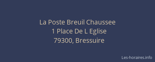 La Poste Breuil Chaussee