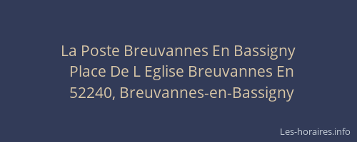 La Poste Breuvannes En Bassigny