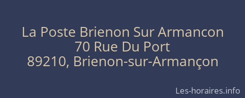 La Poste Brienon Sur Armancon