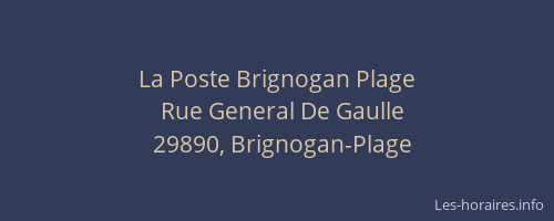 La Poste Brignogan Plage