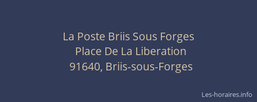 La Poste Briis Sous Forges