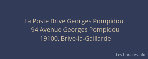La Poste Brive Georges Pompidou