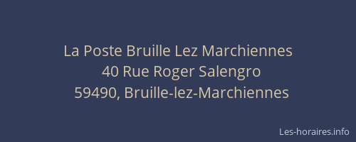 La Poste Bruille Lez Marchiennes
