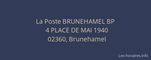La Poste BRUNEHAMEL BP