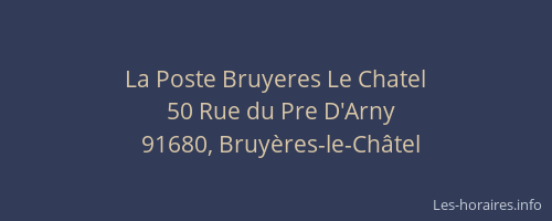 La Poste Bruyeres Le Chatel