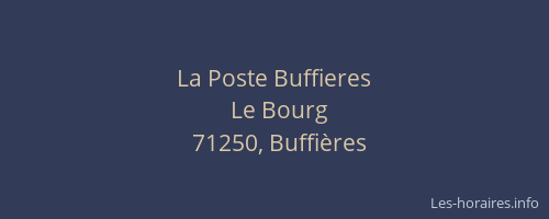La Poste Buffieres
