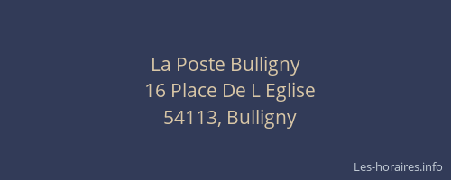 La Poste Bulligny