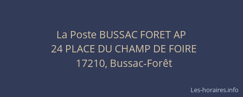 La Poste BUSSAC FORET AP