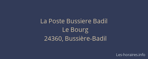La Poste Bussiere Badil