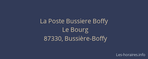 La Poste Bussiere Boffy