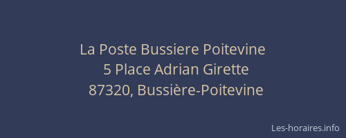 La Poste Bussiere Poitevine