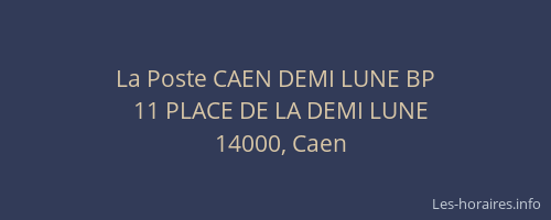 La Poste CAEN DEMI LUNE BP